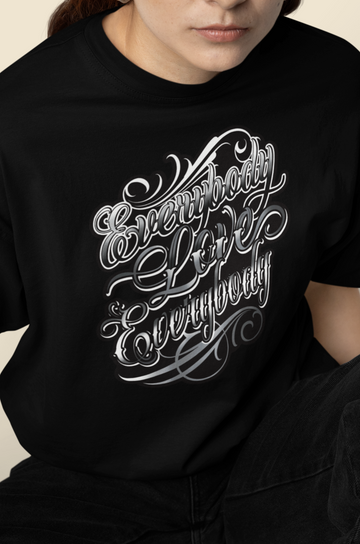 Everybody Love Everybody Woman's Tee